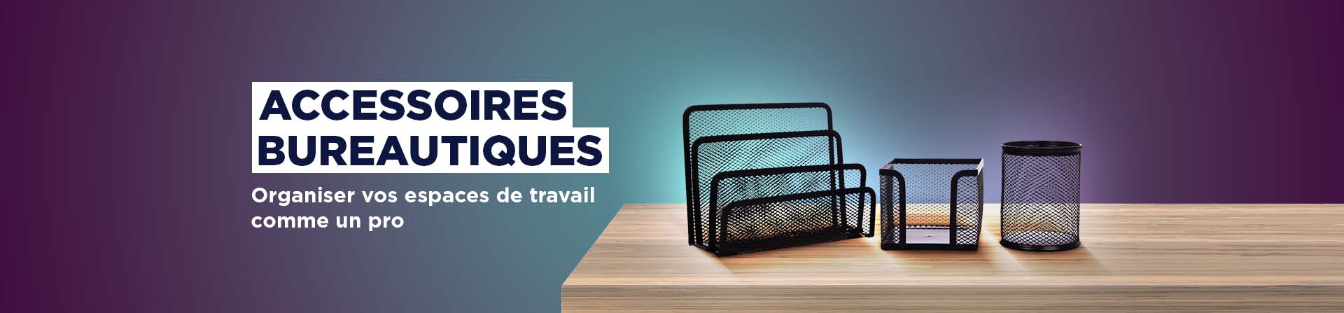 Accessoires de Bureau Accessoires de Bureau - Mobilier professionnel